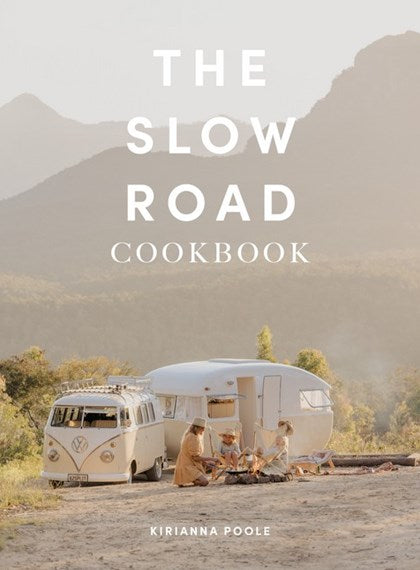 THE SLOW ROAD COOK BOOK