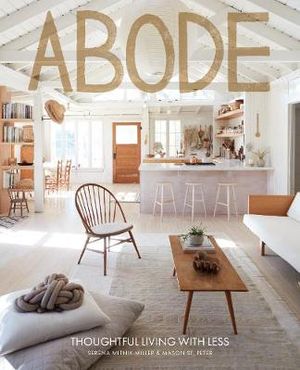 ABODE | THOUGHTFUL LIVING WITH LESS